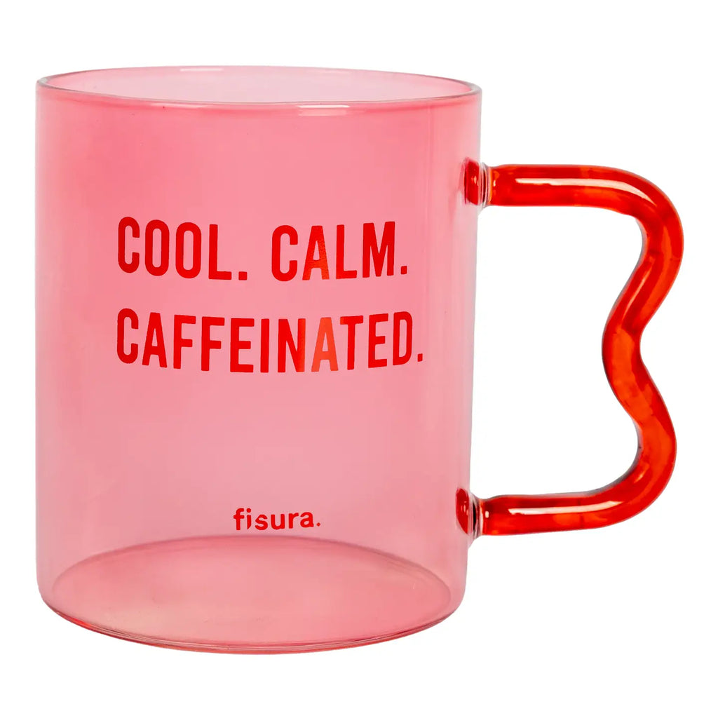 Glass Mug "Cool Calm Caffeinated" Pink and Red